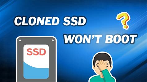 can't boot from ssd after clone|cannot boot from cloned disk.